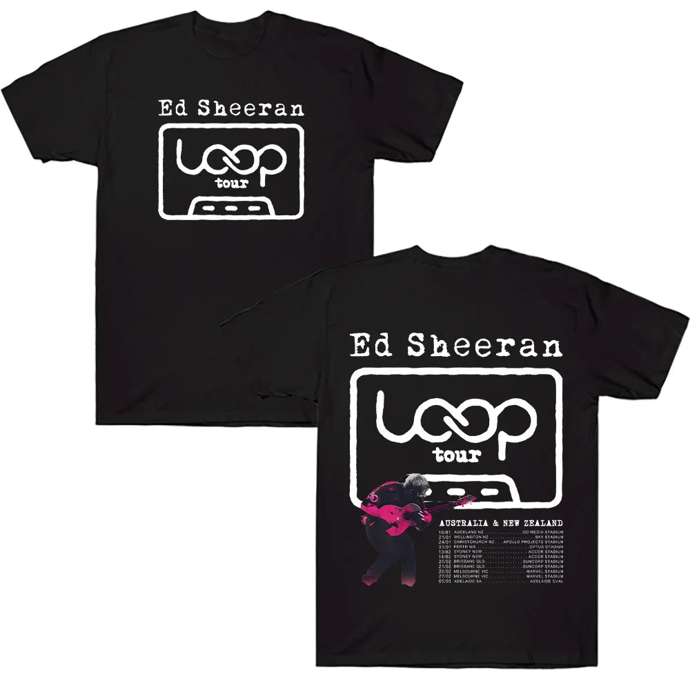تي شيرتات 2026 New Ed Sheeran LOOP Australian Tour - أزياء صيفية نسائية ورجالية، ملابس الشارع، تي شيرتات مغني الهيب هوب لهدايا المعجبين