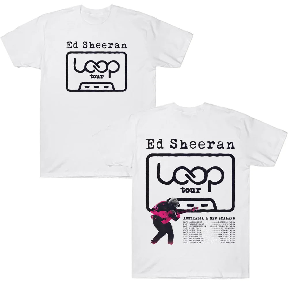 تي شيرتات 2026 New Ed Sheeran LOOP Australian Tour - أزياء صيفية نسائية ورجالية، ملابس الشارع، تي شيرتات مغني الهيب هوب لهدايا المعجبين
