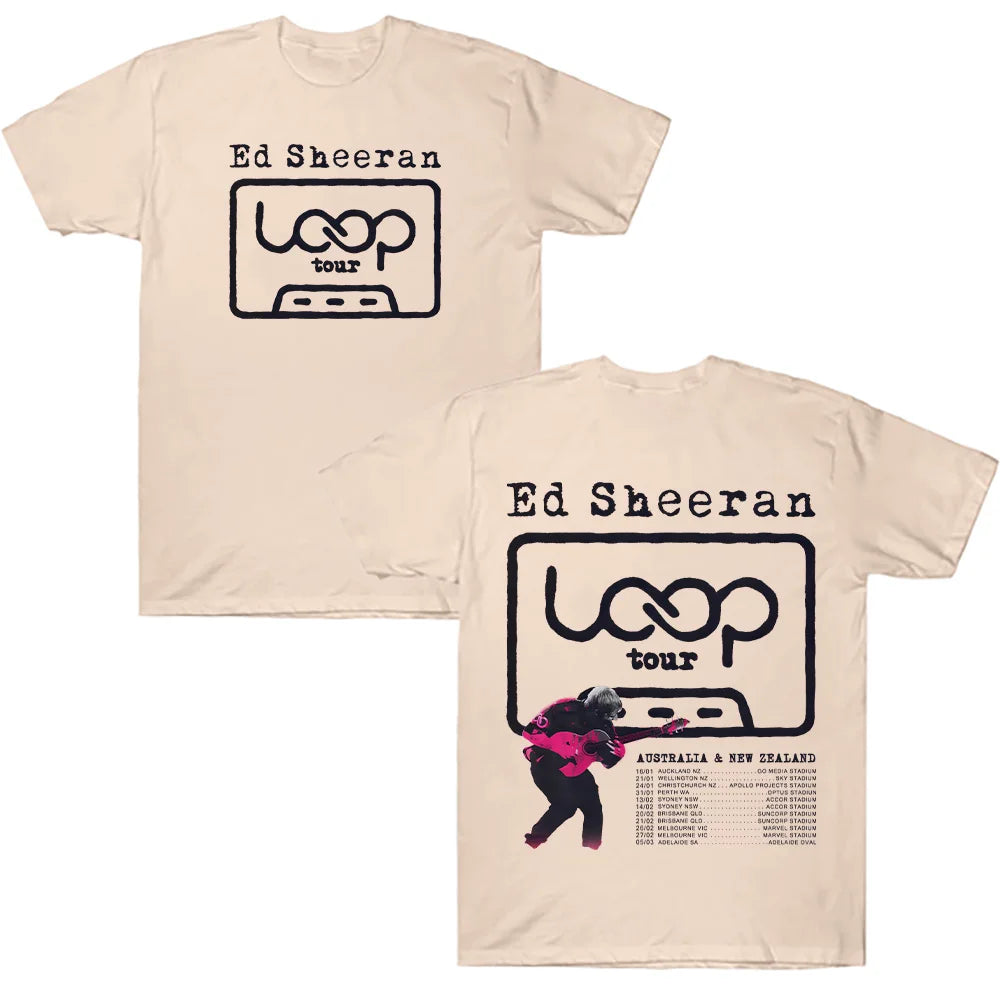 تي شيرتات 2026 New Ed Sheeran LOOP Australian Tour - أزياء صيفية نسائية ورجالية، ملابس الشارع، تي شيرتات مغني الهيب هوب لهدايا المعجبين