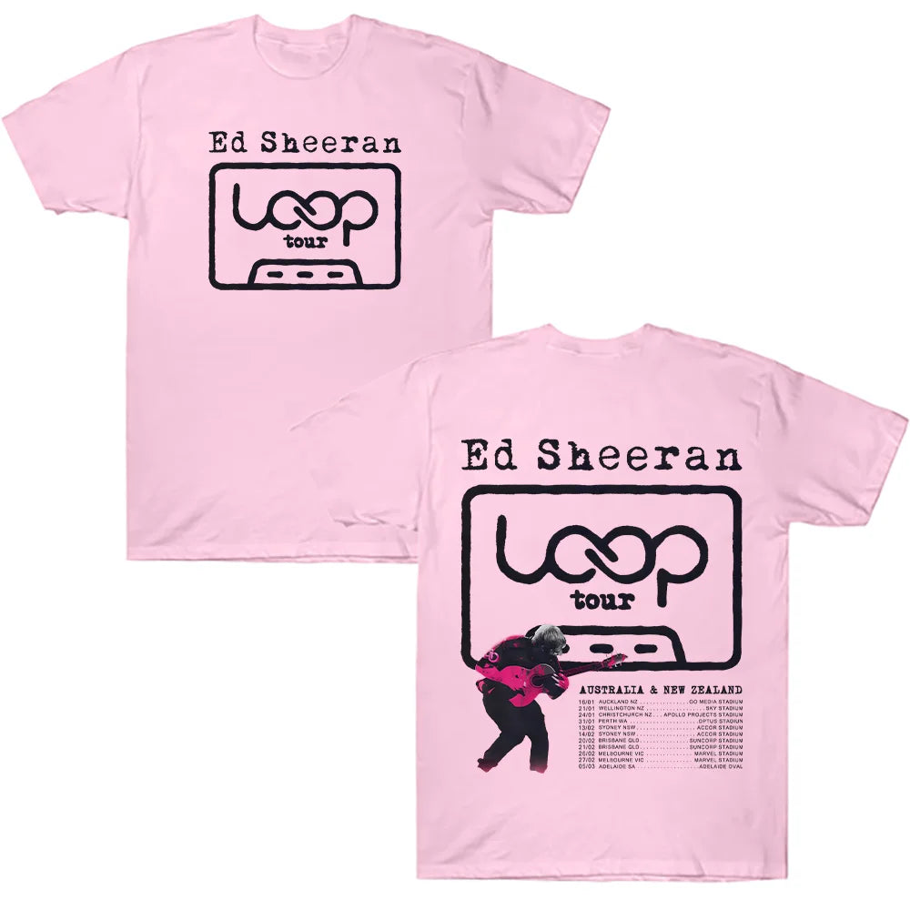 تي شيرتات 2026 New Ed Sheeran LOOP Australian Tour - أزياء صيفية نسائية ورجالية، ملابس الشارع، تي شيرتات مغني الهيب هوب لهدايا المعجبين